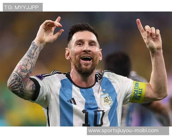 梅西冲击世界杯历史射手王地位距离榜首仅差三球同组对手阿尔及利亚奥地利约旦